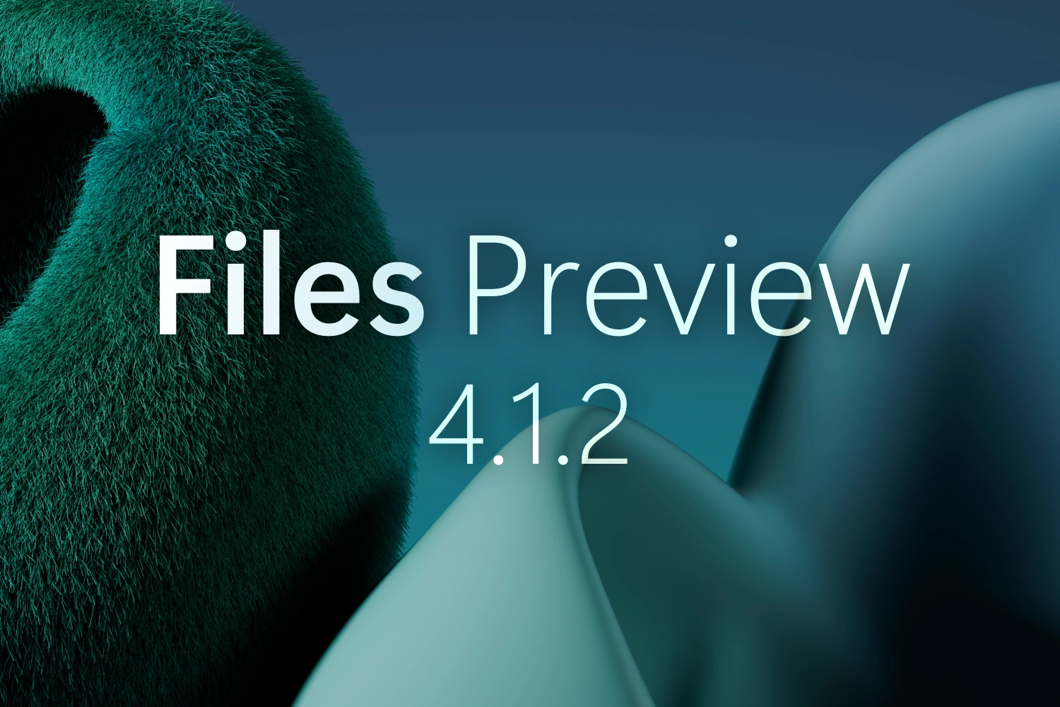 Announcing Files v4.1.2 thumbnail